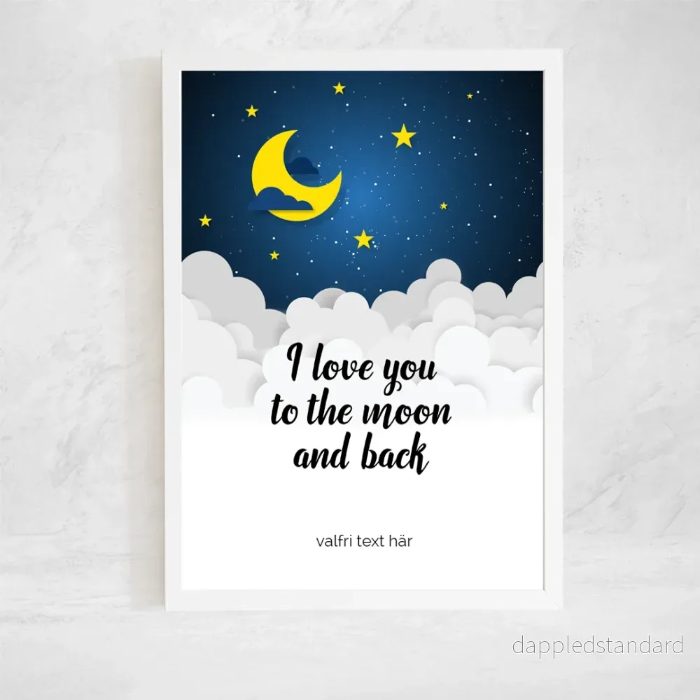 Poster | I love you to the moon..