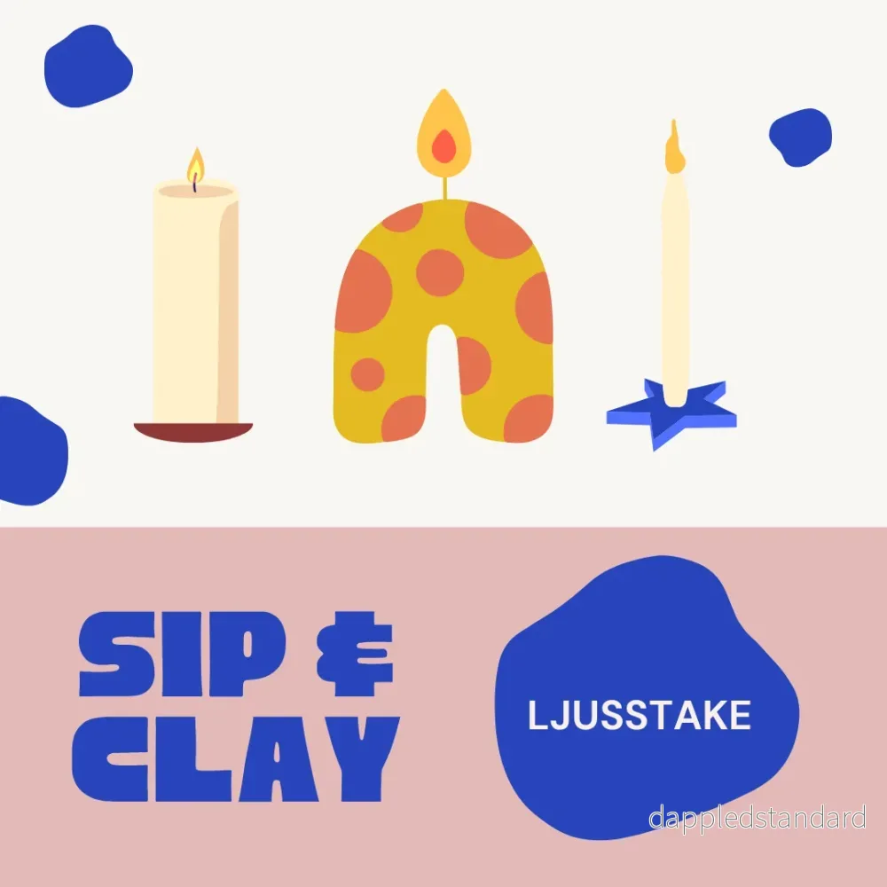 Sip & Clay – Ljusstake 13 nov